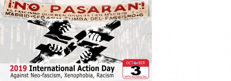 UITBB calls for action on October 3 – WFTU International Day Against Neo-Fascism, Xenophobia and Racism