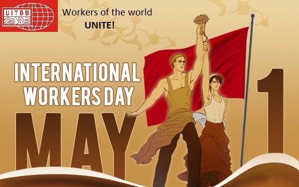 Declaración de la UITBB en el Día Internacional de los Trabajadores 2022