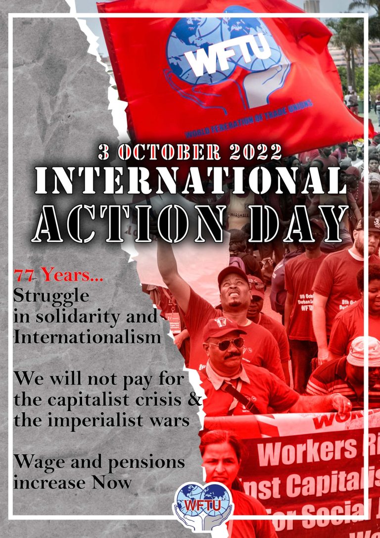 October 3 – WFTU World Action Day