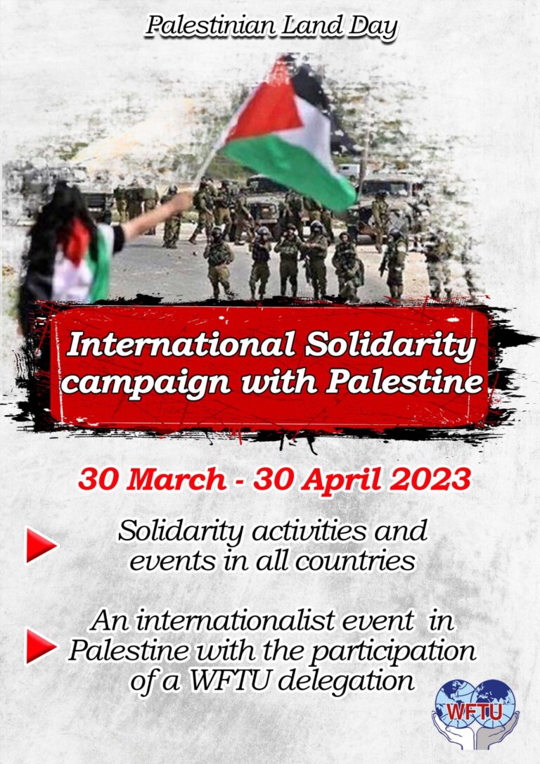 Declaración de la FSM sobre el Día de la Tierra Palestina y Lanzamiento de una Campaña de Solidaridad Internacional