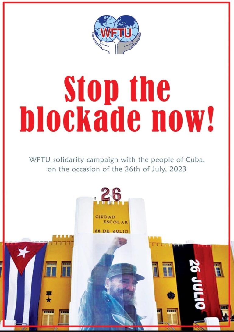 WFTU solidarity campaign with the people of Cuba